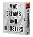 Mad Dreams and Monsters: The Art of Phil Tippett and Tippett Studio